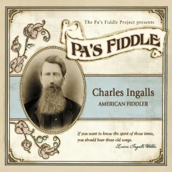 Pa's Fiddle: Charles Ingalls, American Fiddler by Pa's Fiddle Band