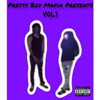 Pretty Boy Mafia, Vol. 1 by Johnny Backwood