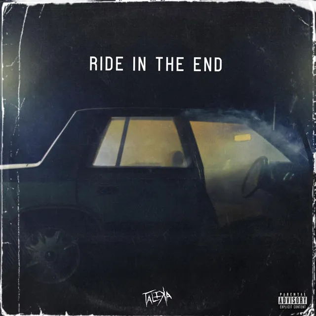 Ride In The End