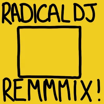 Yellow Square (Radical DJ Remix) by 