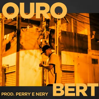 Ouro by Bert