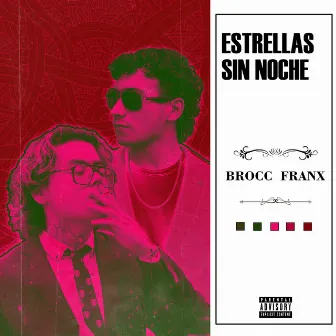 Estrellas Sin Noche by Franx