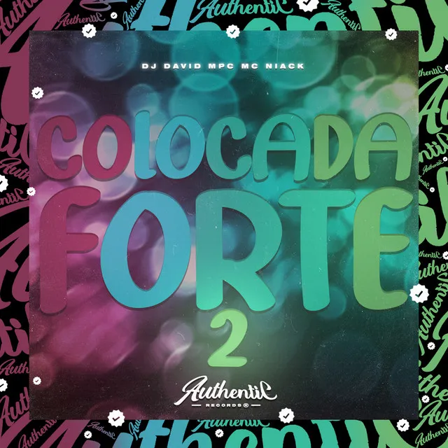 Colocada Forte 2