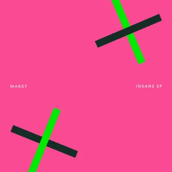 Insane by Marst