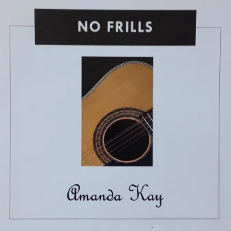 No Frills by Amanda Kay