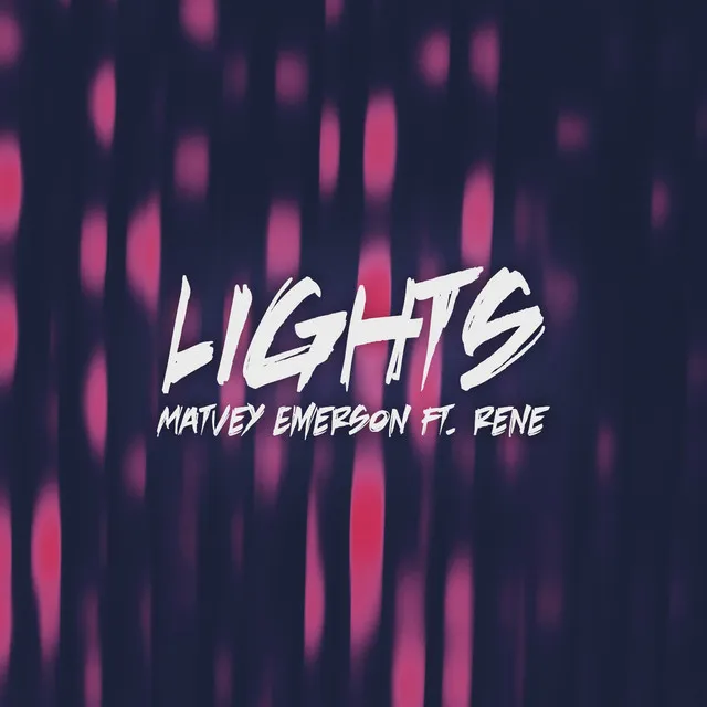 Lights (feat. Rene)