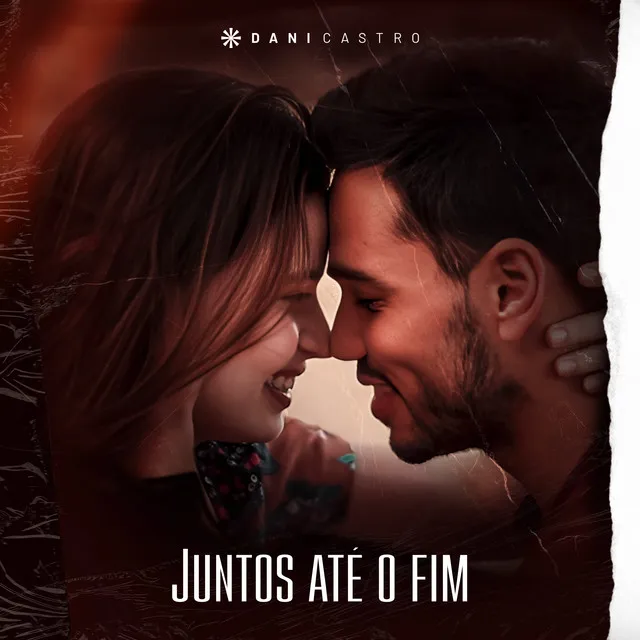 Juntos Até O Fim