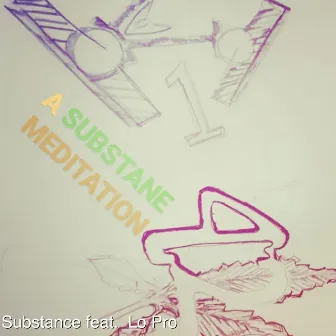 A Substane Meditation by Substance