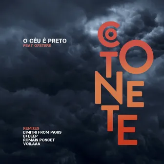 O Céu é Preto (Remixes) by Cotonete