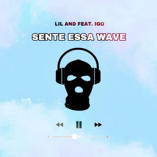 Sente Essa Wave