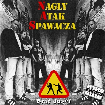 Brat Juzef by Nagły Atak Spawacza