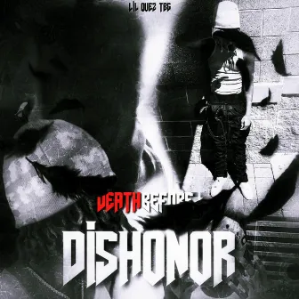 Death Before Dishonor by Lil Quez TBG