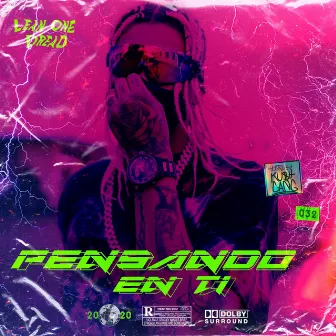 Pensando en Ti by Lean One Dread