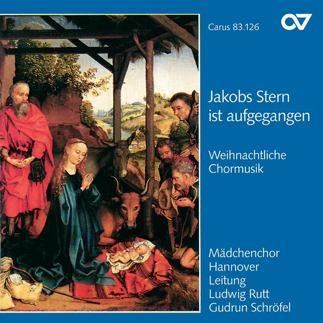 Jakobs Stern ist aufgegangen, Op. 56: VI. Und alle wunderten "In dulci jubilo"