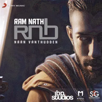 Ram Nath Rnb Naan Vandhutten by Ram Nath RNB