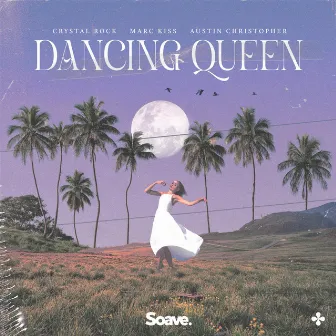 Dancing Queen by Austin Christopher