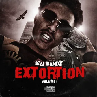 Extortion, Vol.1 by Kai Bandz