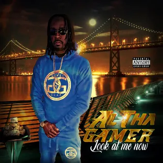 Look At Me Now by Al Tha Gamer