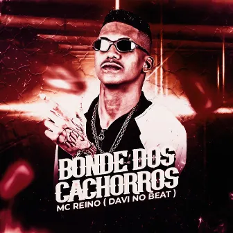 Bonde dos Cachorros by Davi no Beat