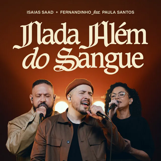 Nada Além do Sangue - Ao Vivo