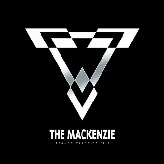 Trance Classics EP 1 by The Mackenzie