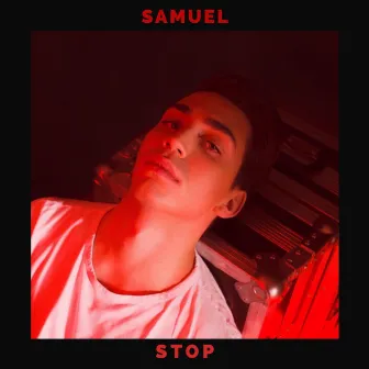 Stop by Samuel