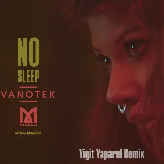 No Sleep (Yigit Yaparel Remix) by Yigit Yaparel