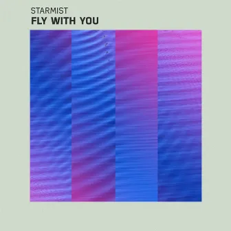 Fly With You by Starmist