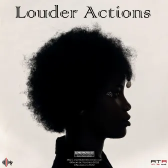 Louder Actions by Joka