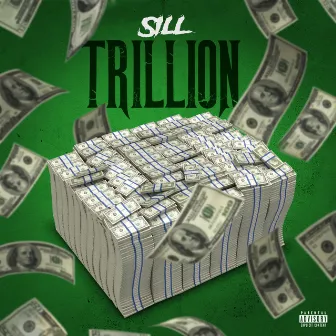 Trillion by Sill