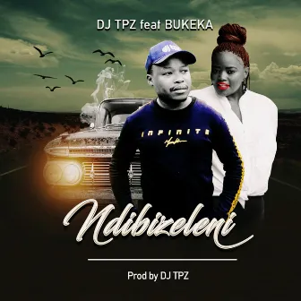 Ndibizeleni by Dj Tpz