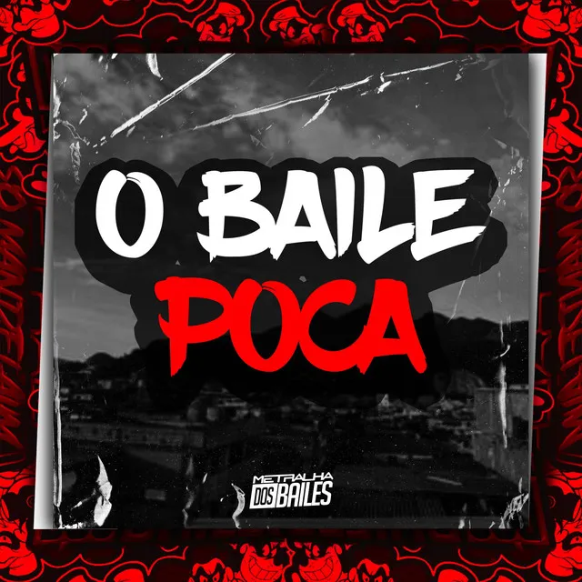 O Baile Poca