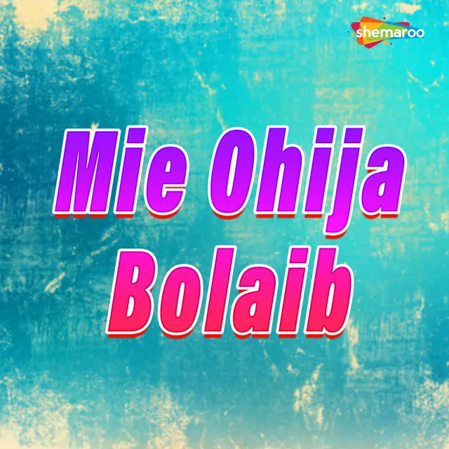 Mie Ohija Bolaib