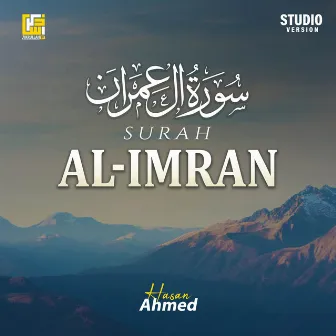 Surah Al-Imran (Part-2) [Studio Version] by Hasan Ahmed