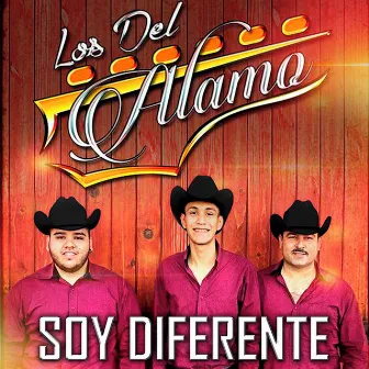 Soy Diferente by Los Del Alamo