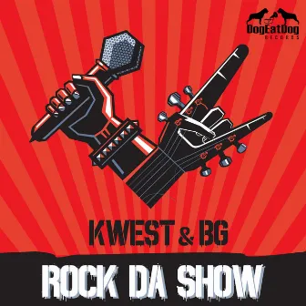 Rock da Show by Kwest