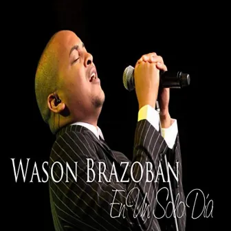 En un Solo Dia by Wason Brazoban