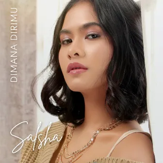 Dimana Dirimu by Salsha