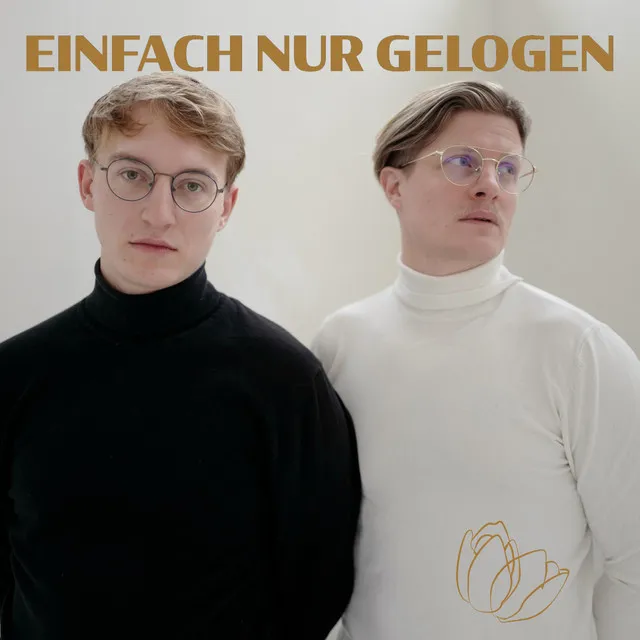 Einfach Nur Gelogen