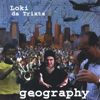 Geography by Loki Da Trixta