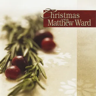 Christmas with Matthew Ward by Matthew Ward