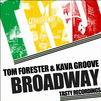 Broadway by Kava Groove