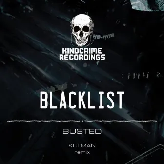 Busted by Blacklist