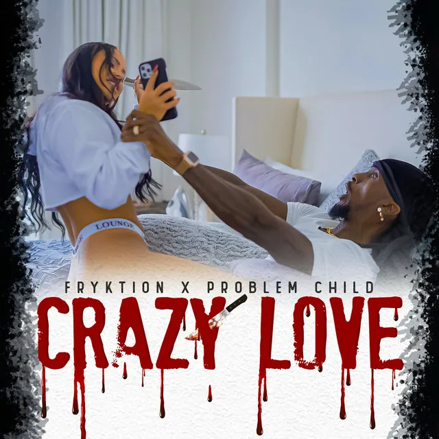 Crazy Love