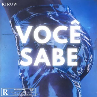 Você Sabe by Kiruw