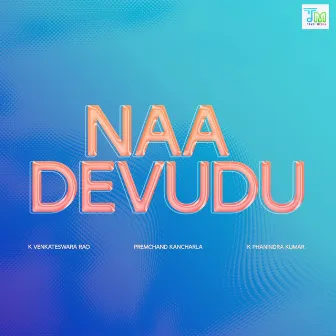 Naa Devudu by K Phanindra Kumar