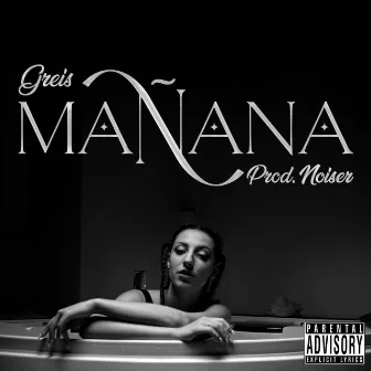 Mañana by GREIS