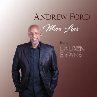 More Love (Radio Edit) by Andrew Ford