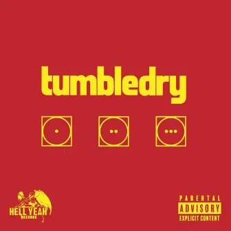 Tumble Dry by Tubesock Cam