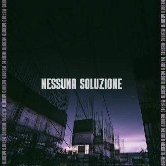 Nessuna Soluzione by Merato